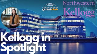 All Your Kellogg Questions Answered by Kellogg AdCom  MBA Spotlight 2020 [upl. by Lilahk]