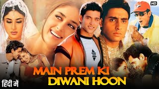 Main Prem Ki Diwani Hoon Full Movie  Hrithik Roshan  Kareena Kapoor  Review amp Facts [upl. by Ellswerth]