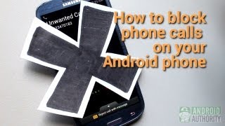 How to block phone calls on your Android phone [upl. by Ajaj]