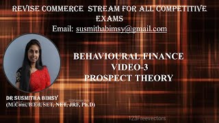 BEHAVIOURAL FINANCE  3 PROSPECT THEORY [upl. by Kat]