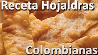 Como Hacer Hojaldras Caseras Fáciles  Hojaldra colombiana Receta [upl. by Fenwick384]