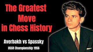 The Strangest Sacrifice in Chess History Averbakh vs Spassky [upl. by Zaraf]