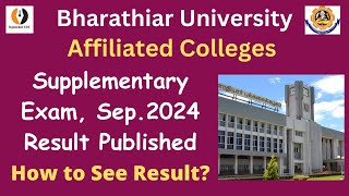 Affiliated Colleges Supplementary Exam Result Published September 2024 Bharathiar UniversityTamil [upl. by Adaiha463]