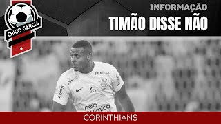 CORINTHIANS RECUSA PROPOSTAS MILIONÁRIAS POR DUAS JOIAS DO CLUBE TEM REFORÇO NA LATERAL [upl. by Clevey]