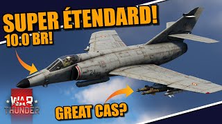 War Thunder DEV  SUPER ÉTENDARD is HERE FINALLY the upgrade MAGICs GBUs amp MORE [upl. by Audy663]