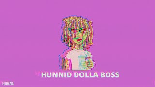 Lil pump  Boss x Hunnid Dolla Slowed  Reverb [upl. by Oira]