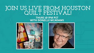 JOIN US FOR A HALLOWEEN LIVE FROM HOUSTON QUILT FESTIVAL WITH STACY amp DONELLE [upl. by Celin417]