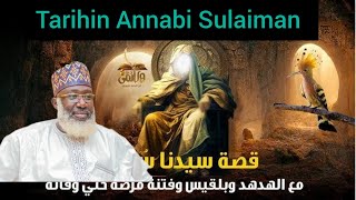 Tarihin Annabi Sulaiman Da Bilkis [upl. by Haduhey541]