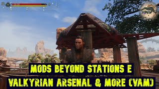 Conan Exiles  Mods Beyond Stations e Valkyrian Arsenal amp More VAM [upl. by Eillac]