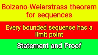 BolzanoWeierstrass theorem for sequences  Statement and Proof  Knowledge Light [upl. by Aubree879]