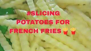 🌈✨🍟LETS CUTT POTATOES PEELSLICING FOR FRENCH FRIES🍟🍟💯💯💯 [upl. by Saravat]