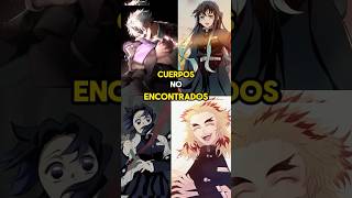 CUERPOS NO ENCONTRADOS DE KIMETSU NO YAIBA anime demonslayer kimetsunoyaiba [upl. by Aliet900]