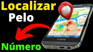 Como Localizar Alguém Pelo Número do Celular EM TEMPO REAL [upl. by Diver]