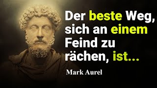 Marcus Aurelius Die beste Zusammenstellung stoischer Zitate [upl. by Aneloaup]