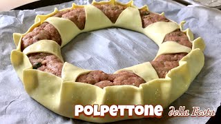 POLPETTONE DELLA FESTA ricetta semplice e veloce HOLIDAY MEATBALL Tutti a Tavola [upl. by Kling264]