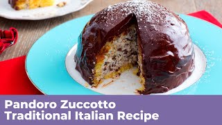 PANDORO ZUCCOTTO  Traditional Italian Recipe [upl. by Ennovahc279]