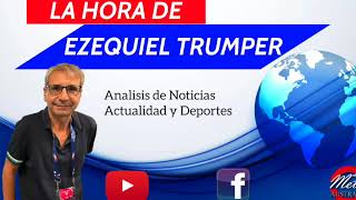 EZEQUIEL TRUMPER 14 11 2024 Como sera con Trump Australia prohibe el disenso  Futbol y CFK [upl. by Terryn]