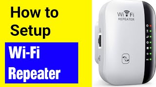 How to Setup WIFI Repeater  How to setup wifi extender [upl. by Clellan]