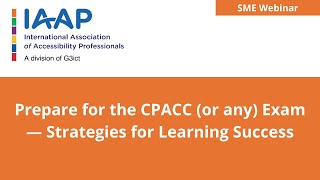 Prepare for the CPACC or any Exam — Strategies for Learning Success [upl. by Harness96]