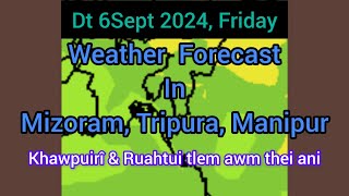 Dt 6Sept 2024 Zirtawp a Mizoram chhung leh hmun dangte khawchin tlangpui tur thlirlâwkna [upl. by Standice]