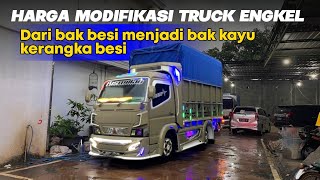 HARGA MODIFIKASI TRUCK ENGKEL DARI BAK BESI MENJADI BAK KAYU KERANGKA BESI [upl. by Annanhoj]