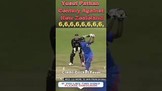 Yusuf Pathan Century Against NZ  6666666 cricket yusufpathan trending [upl. by Holzman]