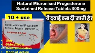 Natural Micronised Progesterone Sustained Release Tablets 300mg  tablet for infertility [upl. by Nicoline]