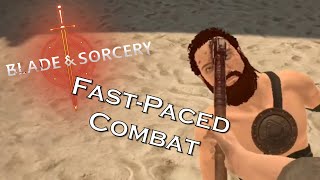 Blade amp Sorcery  Fast Paced Combat [upl. by Eirrehc]