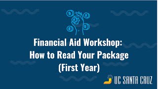 Financial Aid amp Scholarship Series How to Read Your Financial Aid Package FirstYear Students [upl. by Aicia]