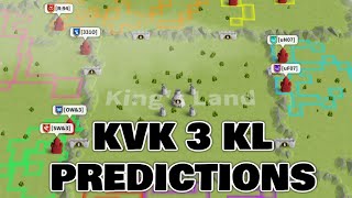 KVK 3 KL PREDICTIONS RISE OF KINGDOMS [upl. by Idnaj]