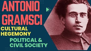 Gramsci  Cultural Hegemony  Civil Society  Intellectuals  Marx  Prison Notebooks  Lenin [upl. by Gannie]