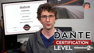 Audinate DANTE Certification  Level 2 [upl. by Itaws]