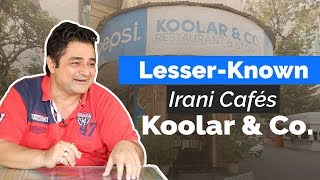 Lesser known Irani Cafés in Mumbai – Koolar amp co [upl. by Juna21]