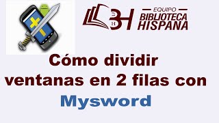 MySword división de ventanas 2 filas [upl. by Aaberg356]