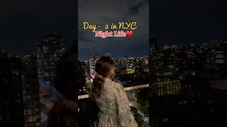 Night life in New York Day 2 shortvideo shorts [upl. by Coleen]