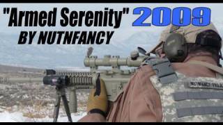 quotArmed Serenityquot 2009 by Nutnfancy [upl. by Enimassej]