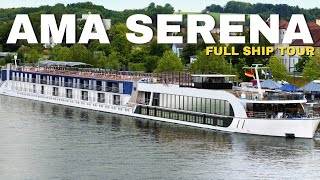 AMA Serena  Full Ship Walkthrough Tour amp Review 4K  AMA Waterways River Cruise [upl. by Sverre556]