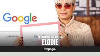 Elodie Rambla Nero Bali Emma Lele la cantante risponde alle domande di Google [upl. by Noynek]