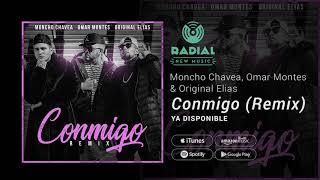 Moncho Chavea Omar Montes amp Original Elias  Conmigo Remix Single Trailer [upl. by Atsed945]