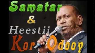 XASAN ADAN SAMATAR HEESTII KORODOY [upl. by Milinda]