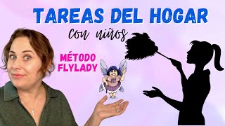 Tareas del hogar con niños Método Flylady [upl. by Jarad]