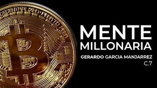 MENTE MILLONARIA audiolibro «Gerardo Garcia» C7💰 [upl. by Yesiad542]