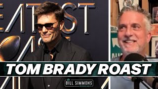 Winners and Losers of the Tom Brady Roast  The Bill Simmons Podcast [upl. by Ivor]