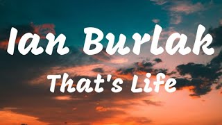 Ian Burlak thats life  lyrics  oh la la life la la life tiktok  Instagram staus [upl. by Alyehs]