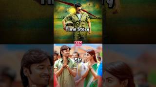 Time Story Movie 💥 VS Sir Movie 🍿 Box Office Collection 🤑 trending youtubeshorts viralvideo [upl. by Essam]