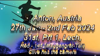 St Anton 31st Jan 24 Part 1 [upl. by Natsud]