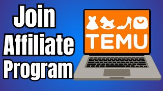 How to Join Temu Affiliate Program [upl. by Bevis]