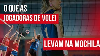 O que as jogadoras de Volei levam na mochila em dia de campeonato 2º etapa SUPER TAÇA FEMININO BSS [upl. by Arodaeht577]