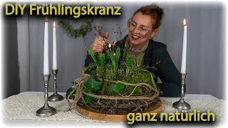 FRÜHLINGSKRANZ GANZ EINFACH MIT NATURMATERIAL SELBER MACHEN [upl. by Aihsinat75]