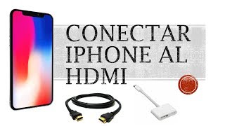 Como conectar iPhone al HDMI de la TV [upl. by Eerised]